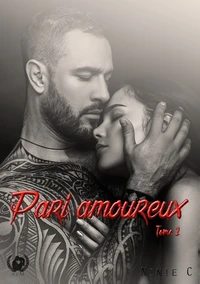 Pari amoureux Tome 2