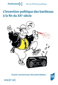 L'invention politique des banlieues à la fin du XXe siècle