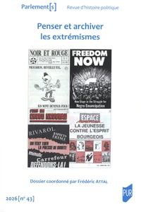 Penser et archiver les extrémismes