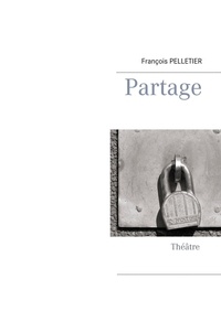 François Pelletier - Partage.