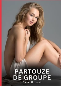 Partouze de groupe
