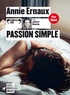 Annie Ernaux - Passion simple. 1 CD audio MP3