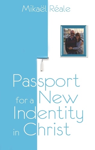 Passport for a new identity in christ