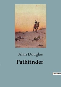 Alan Douglas - Pathfinder.