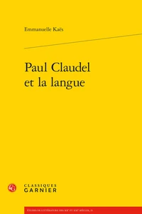 Paul Claudel et la langue