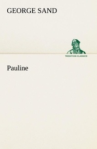 George Sand - Pauline.