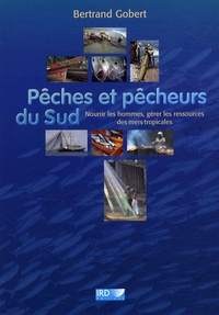 Bertrand Gobert - Pêches et pêcheurs du Sud - CD-ROM.
