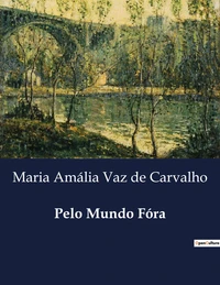 Pelo Mundo Fóra