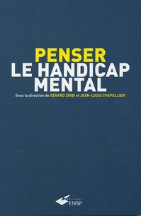 Jean-Louis Chapellier - Penser le handicap mental.