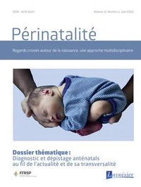 Diagnostic et dépistage anténatals au fil de l'actualité et de sa transversalité