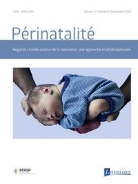  Lavoisier - Périnatalité Volume 12 N° 3, septembre 2020 : .