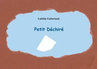 Petit déchiré