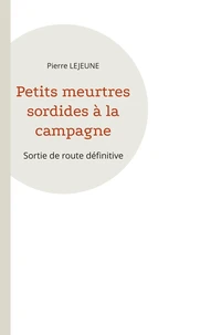 Petits meurtres sordides à la campagne