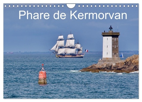 Jean-Luc Rollier - CALVENDO Places  : Phare de Kermorvan (Calendrier mural 2024 DIN A4 vertical), CALVENDO calendrier mensuel - Le phare de Kermorvan est situé au bout de la presqu'île du même nom sur la commune du Conquet dans le Finistère.
