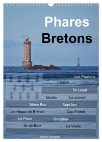 Etienne Benoît - CALVENDO Places  : Phares Bretons (Calendrier mural 2024 DIN A3 horizontal), CALVENDO calendrier mensuel - Phares de Bretagne.