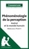 Phénoménologie de la perception de Merleau-Ponty. Autrui et le monde humain (commentaire)