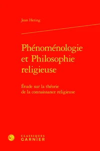Phénoménologie et philosophie religieuse