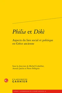 Philia et Dikè