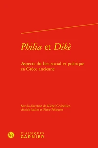 Philia et Dikè