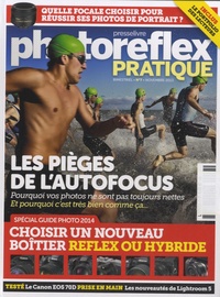 Ivan Roux - Photo Reflex Pratique N° 7, Novembre 2013 : Les pièges de l'autofocus.
