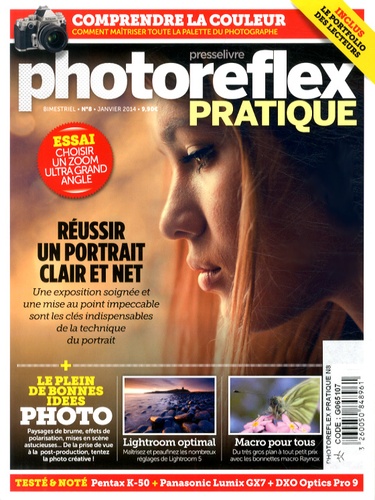 Ivan Roux - Photo Reflex Pratique N° 8, Janvier 2014 : Réussir un portrait clair et net.