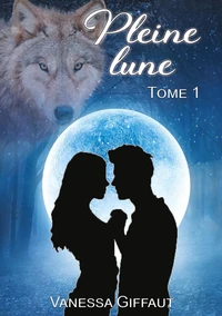 Pleine lune Tome 1