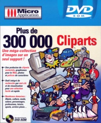  Micro Application - Plus de 300 000 cliparts. - DVD-Rom.