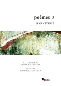 Jean Cevenne - Poèmes 3.