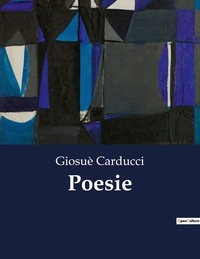 Giosué Carducci - Classici della Letteratura Italiana  : Poesie - 6627.