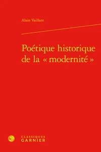 Poétique historique de la "modernité"