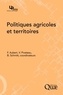 Francis Aubert et Vincent Piveteau - Politiques agricoles et territoires.