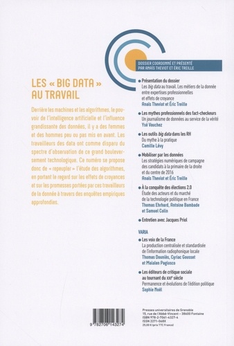 Politiques de communication N° 12, printemps 2019 Les "big data" au travail. Les métiers de la donnée entre expertises professionnelles et effets de croyance