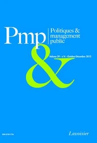 Politiques & management public Volume 29, N°4, Octobre-Décembre 2012