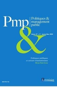 Florian Favreau - Politiques & management public Volume 37, N°1, Janvier-Mars 2020 : Politiques publiques et acteurs transnationaux.