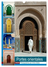 Portes Orientales (Calendrier mural 2026 DIN A3 horizontal), CALVENDO calendrier mensuel