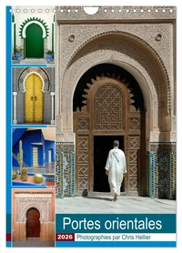 Portes Orientales (Calendrier mural 2026 DIN A4 horizontal), CALVENDO calendrier mensuel