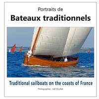Joël Douillet - Portraits de bateaux traditionnels.
