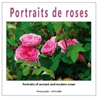 Joël Douillet - Portraits de roses.