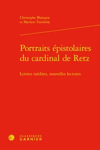 Portraits épistolaires du cardinal de Retz