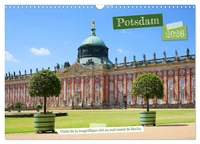 Potsdam - Visite de la magnifique cité au sud-ouest de Berlin (Calendrier mural 2026 DIN A3 vertical), CALVENDO calendrier mensuel