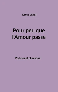 Pour peu que l'Amour passe