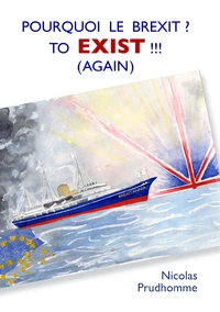 Pourquoi le Brexit ?