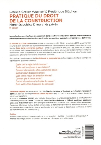 Pratique du droit de la construction. Marchés publics et privés