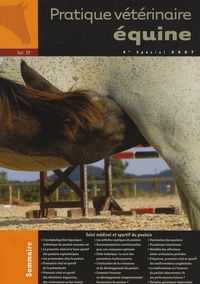 Isabelle Desjardins - Pratique Vétérinaire Equine N° 39, Spécial 2007 : Suivi médical et sportif du poulain.