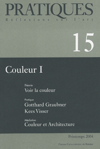 David Hilbert et François Perrodin - Pratiques N° 15, Printemps 200 : Couleurs - Tome 1.