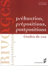 Préfixation, prépositions, postpositions
