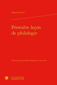 Alberto Varvaro - Premiere leçon de philologie.