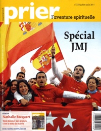 Jean-Marie Montel - Prier N° 333, juillet-août : Spécial JMJ - Avec supplément.