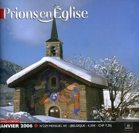 Benoît Gschwind - Prions en Eglise grand format N° 229, Janvier 2006 : .