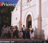 Prions en Eglise petit format N° 225, Septembre 2005